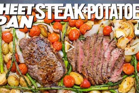 THE BEST SHEET PAN DINNER - PERFECT STEAK & POTATOES! | SAM THE COOKING GUY