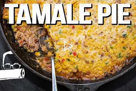THE BEST TAMALE PIE RECIPE (WITH AN UNEXPECTED TWIST!) | SAM THE COOKING GUY