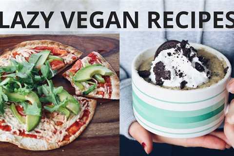 VEGAN RECIPES FOR LAZY DAYS (Cookies & Cream Mug Cake!)