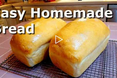 Homemade Bread for Beginners - Easy