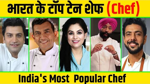 Best chef in India 2022 | India's Top Ten chef | Top Ten Chef