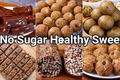 6 No Sugar Healthy Indian Sweets Recipes for any Occasion | Homemade Low Calorie Indian Desserts