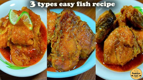 3 Types Easy Fish Recipes | Fish Recipe | Easy Fish Curry Recipe
