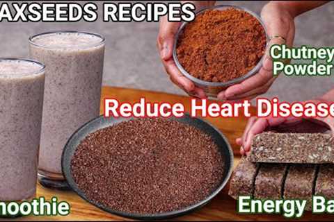 Worlds New Wonder Food to Cure Heart Disease | Flax seed for Heart Health, Weight Loss & Hair..