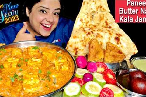 EATING PANEER MAKHANI, BUTTER NAAN, KALA JAMUN, PAPAD, SALAD | Indian Veg Food Mukbang | New Year!