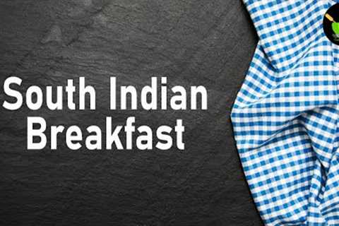 5 South Indian Breakfast Recipes | Breakfast Recipes | Quick & Easy Breakfast Recipes | Easy..
