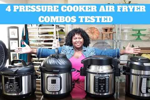 Which combination pressure cooker air fryer should you buy? Air fryer pressure cooker combo reviews