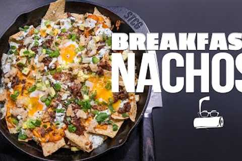 THE ABSOLUTE BEST BREAKFAST NACHOS | SAM THE COOKING GUY