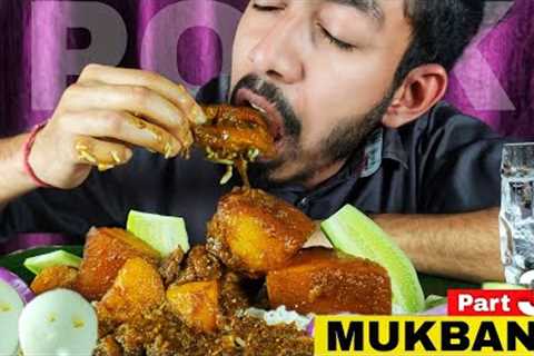 SPICY PORK BELLY EATING | PORK MUKBANG | INDIAN FOOD MUKBANG #mukbang