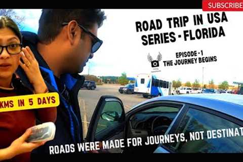 Episode - 1 - The Journey Begins | Road Trip in USA Series | Florida | Vacay Adventures Travel Vlog