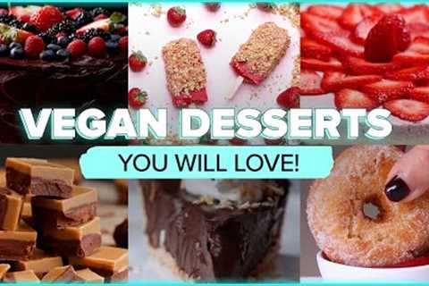 The Best Vegan Desserts You Can Make!