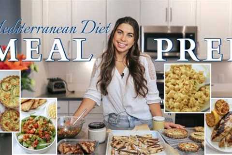 Mediterranean Diet Meal Prep | Quick, Easy and Flexible Healthy Recipes