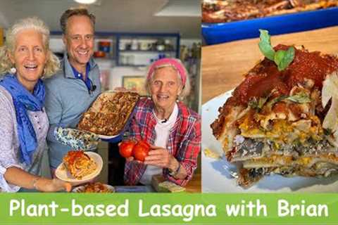 Plant-based Lasagna with Brian