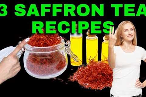 Saffron Tea: Easy Recipes, Health Benefits & How to Make It