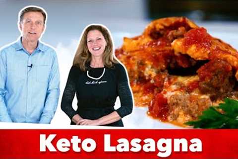 The Best Keto Lasagna Recipe | Karen and Eric Berg