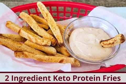 2 Ingredient High Protein Keto Fries (Nut Free and Gluten Free)