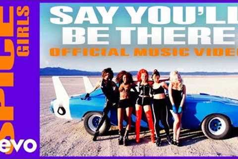 Spice Girls - Say You''ll Be There (Official Music Video)