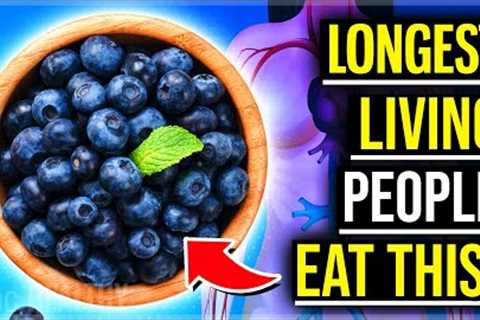 The LONGEST LIVING People Eat THIS Everyday!