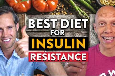 Insulin Resistance Diet: Why It Has To Be Low-fat, Plant-based & Whole Food | Mastering Diabetes