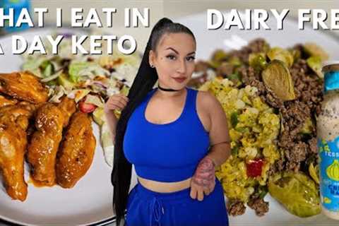 What I Eat In A Day Keto | Dairy Free | Simple Realistic Meals