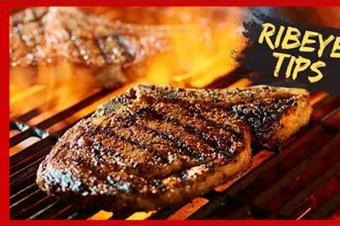 The Perfect Ribeye | Tips for Grilling the Best Ribeye Steak