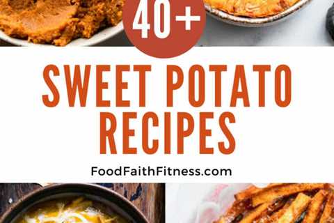 40+ Delicious Sweet Potato Recipes