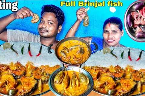 Full Brinjal fish curry recipe | fish curry with rice eating | full Brinjal fish curry rice eating