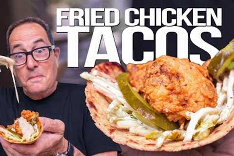 THE BEST FRIED CHICKEN TACOS I'VE EVER MADE! | SAM THE COOKING GUY