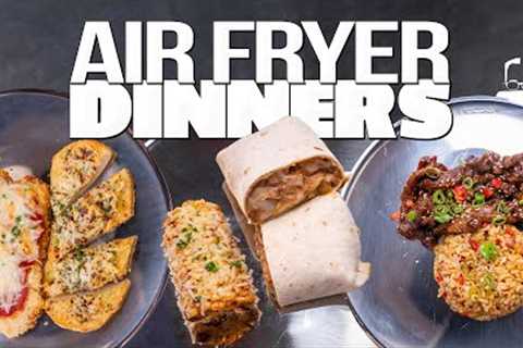 THREE SERIOUSLY EPIC DINNERS YOU CAN MAKE WITH NOTHING BUT AN AIR FRYER! | SAM THE COOKING GUY