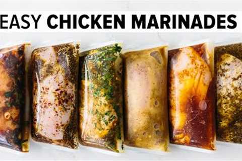 6 EASY CHICKEN MARINADES | amazing chicken breast recipe + freezer friendly meal prep