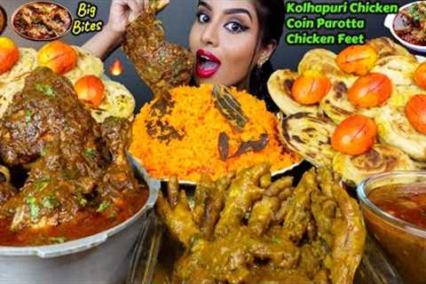 ASMR Eating Spicy Kolhapuri Chicken,Feet Curry,Pulao,Paratha,Rice,Egg Big Bites ASMR Eating Mukbang