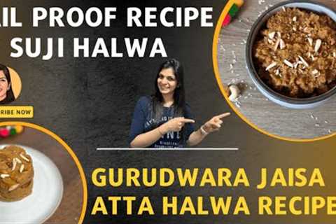 Fail proof Suji Halwa Recipe | Gurudwara Kadha Prasad like Atta Halwa Recipe | Refined Sugar free