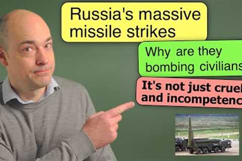 Why is Russia bombing civilians?