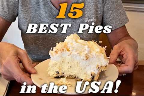 15 FAVORITE Pie Places in the USA!