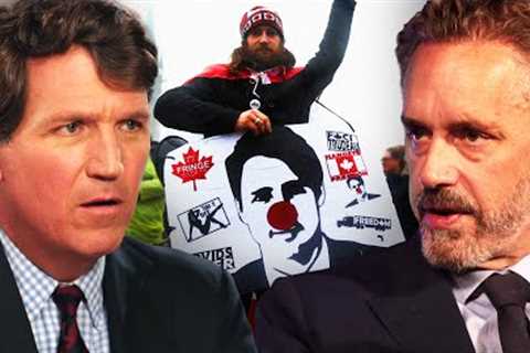 Tucker Carlson and Jordan Peterson Discuss the Canadian Unrest