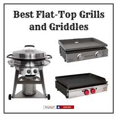 Best Flat-Top Grills and Griddles (2024)