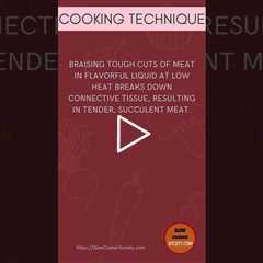 Braising Brilliance: Meat Tenderization 🍖🍲